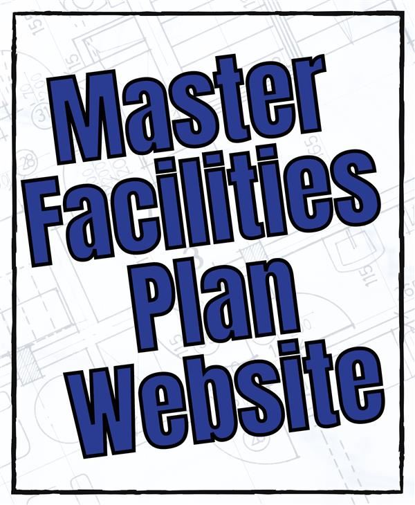  Master Facilities Plan Website